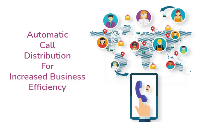 Benefits of Automatic Call Distribution (ACD)