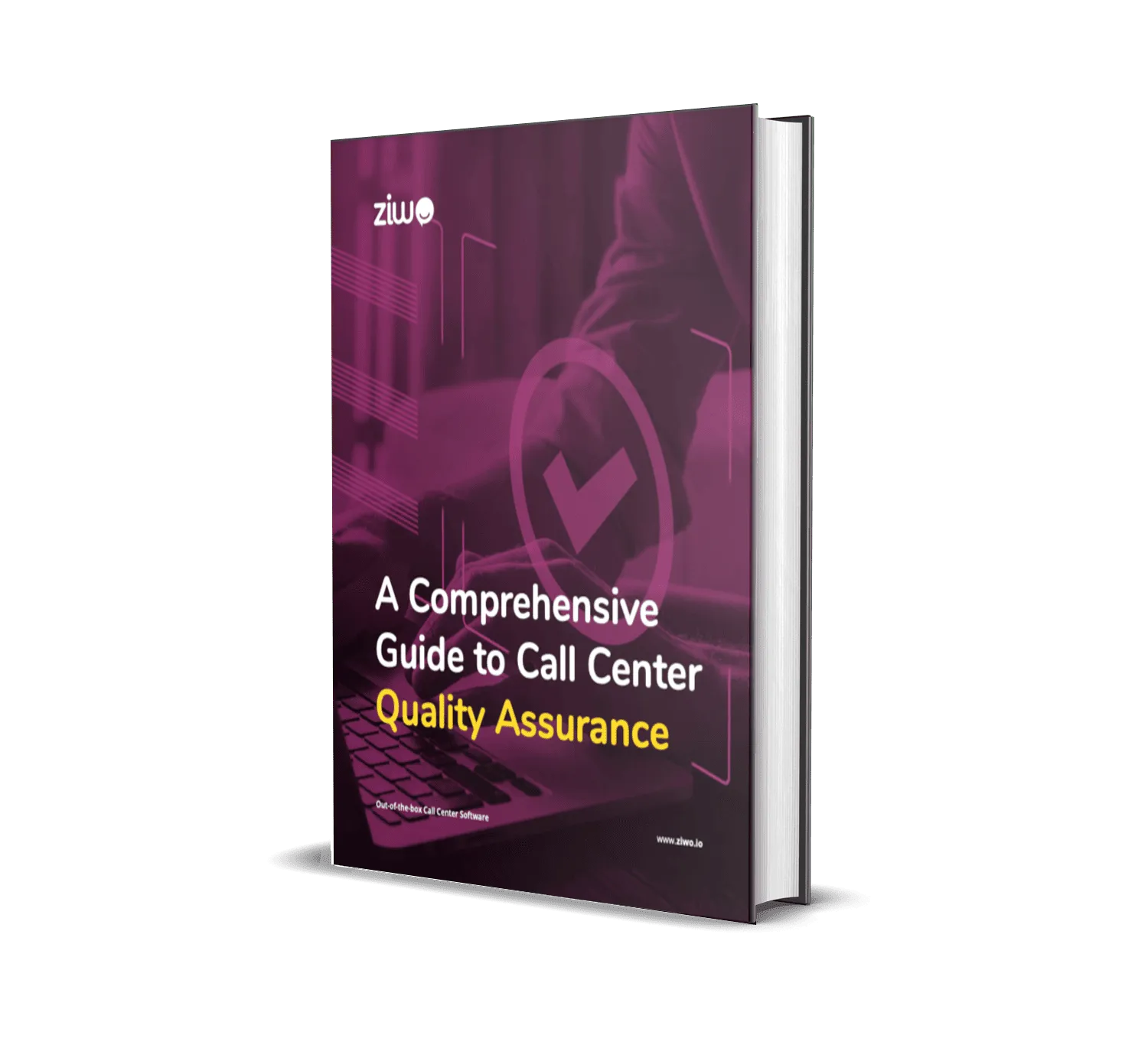 Un livre intitulé "Un guide complet sur l'assurance qualité des centres d'appels".